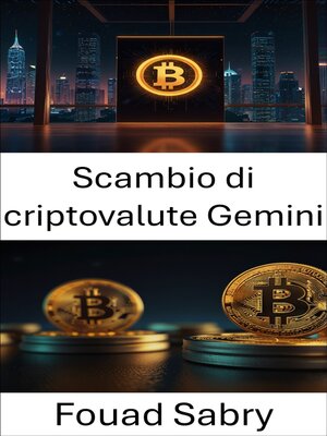 cover image of Scambio di criptovalute Gemini